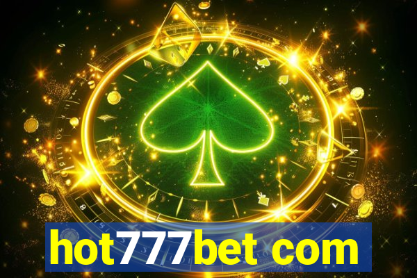 hot777bet com